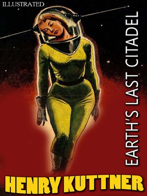 cover image of Earth's Last Citadel. Illustrated